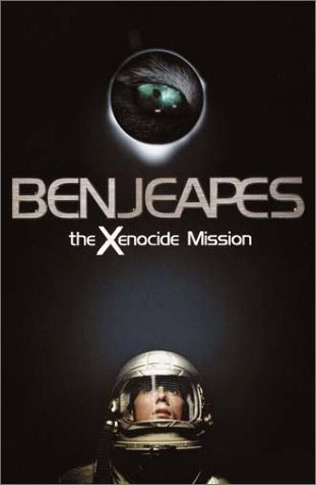 The Xenocide Mission Ben Jeapes